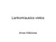 Lietuvos lankomiausios vietos