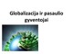 Globalizacija ir pasaulio gyventojai