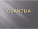 Olandija skaidrės (2)