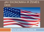 JAV ekonomika ir žemės ūkis 1