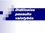 Didžiausios pasaulio valstybės pagal plotą 1