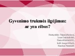 Gyvenimo trukmės ilgėjimas 1