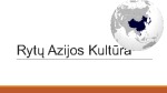 Rytų Azijos Kultūra 1