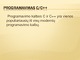 Programavimo kalbos: C ir C++ 