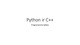 Python ir C++ programavimo kalbos