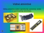 Vidinė atmintinė, magistralės, lizdai 3