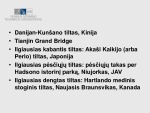 Ilgiausi pasaulyje tiltai 2