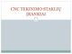 CNC tekinimo staklių įrankiai 