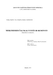 Mokomosios šaltkalvystės ir remonto praktikos ataskaita 1