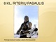 Riterių pasaulis, 8kl