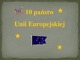 10 panstv Unii Europejskiej