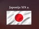 Japonija XIXa