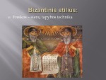 Bizantijos kultūra skaidrės 3