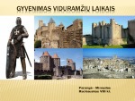 Gyvenimas viduramžiais 1