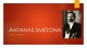 Antanas Smetona Biografija ir politinės pažiūros 