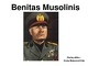 Benitas Musolinis skaidrės