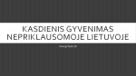 Kasdieninis gyvenimas nepriklausomoje Lietuvoje projektas 1