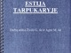 Estija tarpukaryje
