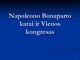 Napoleono Bonaparto karai ir Vienos kongresas