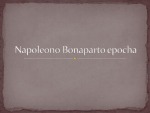Napoleono Bonaparto epocha projektas 1