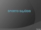 Sporto Sąjūdis projektas