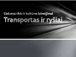 Lietuvos ūkio ir kultūros laimėjimai 1
