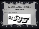 Tarpukario muzika 1