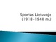 Sportas Lietuvoje 1918-1940m. skaidrės