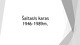 Šaltasis karas 1946 - 1989m.