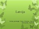 Skaidrės apie Latviją