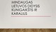 Lietuvos didysis kunigaikštis - Mindaugas