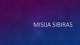 „Misija Sibiras“ prezentacija
