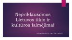 Nepriklausoma Lietuva: ūkio ir kultūros laimėjimai 1
