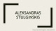 Prezidentas: Aleksandras Stulginskis prezentacija
