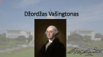Džordžas Vašingtonas skaidrės 1