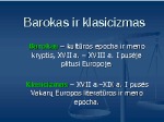 Barokas ir klasicizmas skaidrės 1