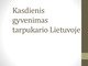 Kasdienis gyvenimas tarpukario Lietuvoje 