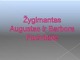 Žygimantas Augustas ir Barbora Radvilaitė skaidrės
