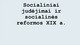 Socialiniai judėjimai ir socialinės reformos