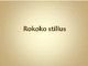 Rokoko stilius