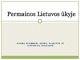 Permainos Lietuvos ūkyje