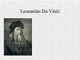 Renesanso laikotarpis Leonardas Da Vinčis