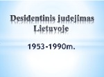 Disidentinis judėjimas Lietuvoje 1