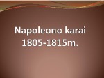 Napoleono karai 1805-1815 m 1