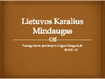 Karalius Mindaugas 1