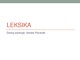 Leksika: Norminiai ir nenorminiai skoliniai