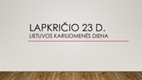 Lietuvos kariuomenės diena Lapkričio 23 d. 1