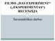 Filmo „Das experiment“ - Eksperimentas recenzija