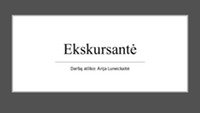„Ekskursantė“ kino filmo pristatymas 1