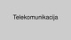 Telekomunikacija skaidrės